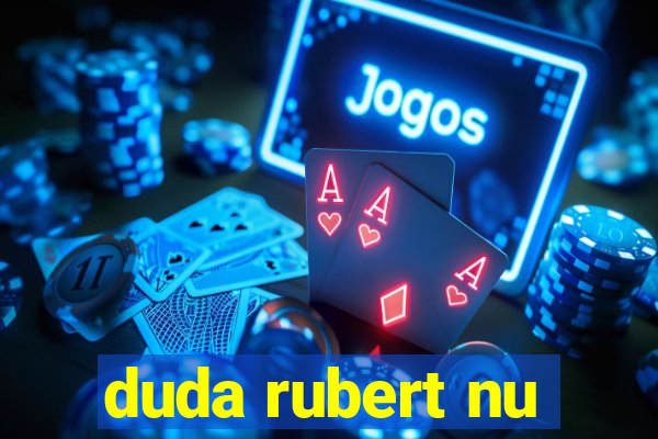 duda rubert nu